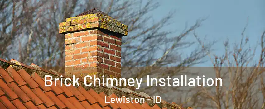  Brick Chimney Installation Lewiston - ID