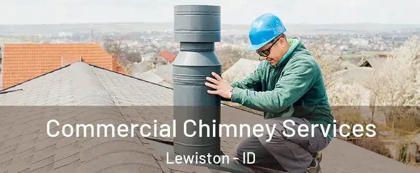  Commercial Chimney Services Lewiston - ID