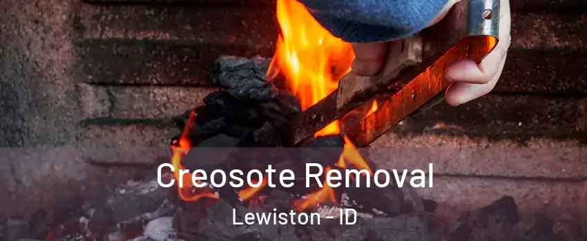  Creosote Removal Lewiston - ID