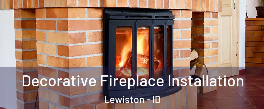  Decorative Fireplace Installation Lewiston - ID